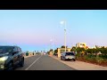 driving from saidia to marina morocco 🇲🇦 music vidéo person walking