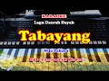 Lagu Dayak - TABAYANG _KARAOKE