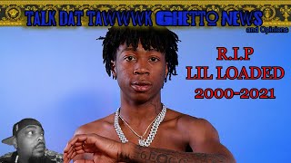 Rapper Lil Loaded DEAD At Age 20...R.I.P Lil Loaded