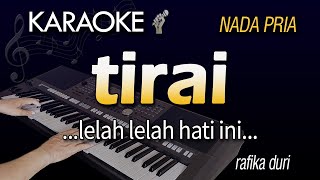 Karaoke TIRAI |  NADA PRIA COWOK - Rafika Duri