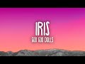 Goo Goo Dolls - Iris