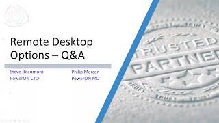 Remote Desktop Options: Open Q&A Session