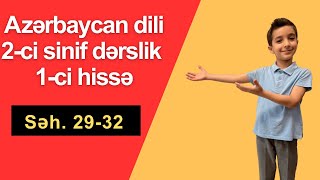 2-ci sinif Azərbaycan dili dərslik | 1-ci hissə | səh. 29,30,31,32