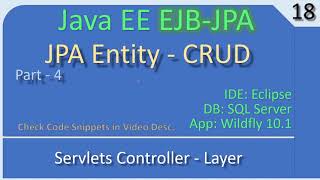 JPA EJB CRUD | Part 4 - Servlet Layer | JavaEE EJB JPA Tutorials #18