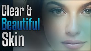 🎧 Clear and Beautiful Skin - Help Make Your Skin Glow with Simply Hypnotic | subliminal