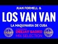 LOS VAN VAN MIX COLECTION BY DEEJAY SAOKO