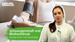 10 Fragen zum Thema Schwangerschaft und Bluthochdruck – Dr. Monica Ritter im Interview