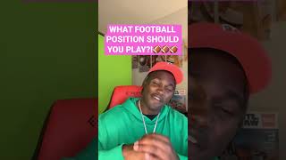 WHAT FOOTBALL POSITION SHOULD YOU PLAY?? Football for Beginners!🏈 #shorts #football #beginners