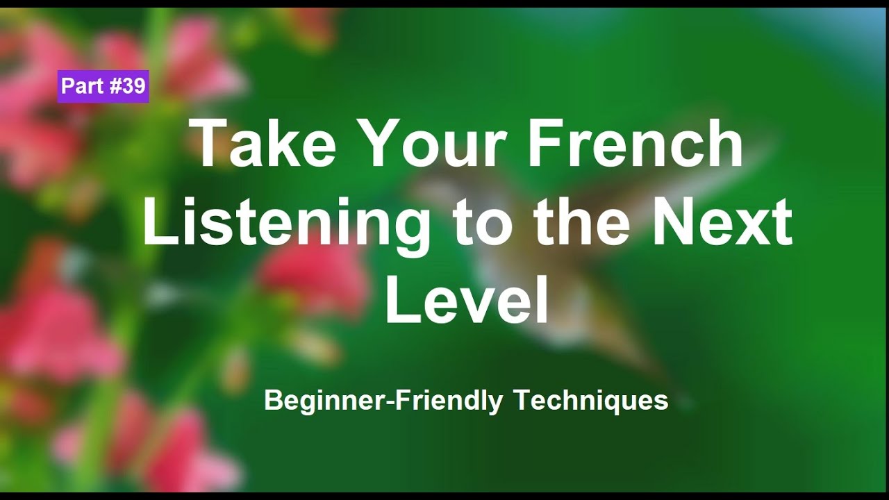 60 French Listening Comprehension Exercises For Beginners Part 39 - YouTube