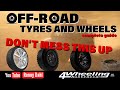 Offroad Tyres and Wheels