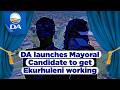 DA reveals the Mayoral Candidate for Ekurhuleni!