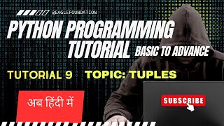 Python tutorial 9: Tuples in Python