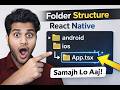 React Native Project Structure Tutorial 🔥 Complete Guide for Beginners