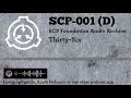 scp 001 part d thirty six scp reading