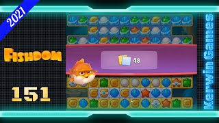 Fishdom Level 151 - Hard Level - No Boosters - 22 moves (2021)