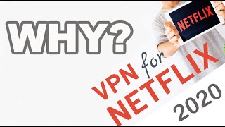 Do you really need a VPN for Netflix in 2020? | Best VPN to Unblock All Movies and TV Shows