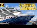 【8K】Carnival Luminosa: Sailaway, Walking Tour & My Time Dinning