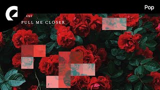 Deanz feat. Ed Mills - Pull Me Closer