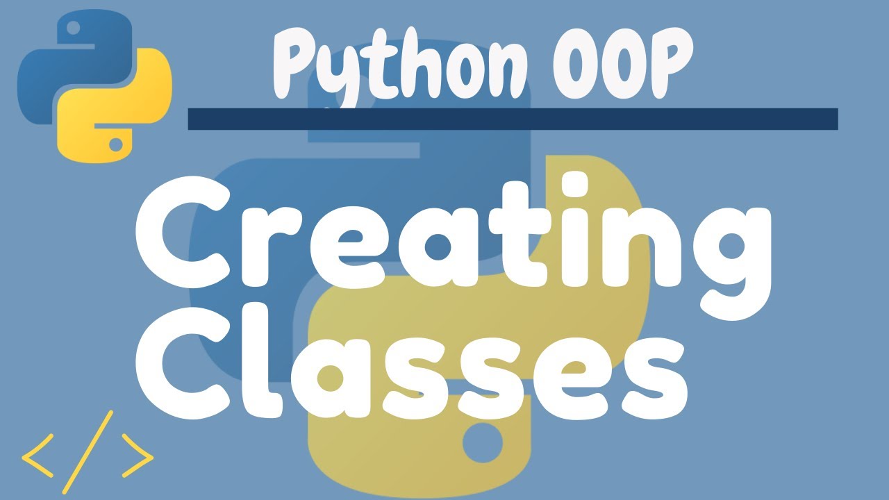 Python Oop Tutorial 1 Classes And Instances Youtube