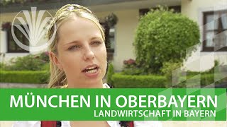 Landwirtschaft in Bayern: Landkreis München in Oberbayern