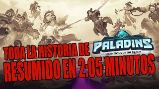 resumen: TODO EL LORE DE PALADINS EN 2:05 MINUTOS. (2024)