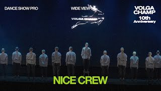 Volga Champ 10th Anniversary | Dance Show Pro | Wide view | Nice crew