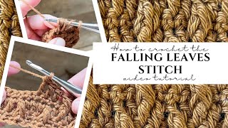 The Falling Leaves Crochet Stitch Tutorial | Easy Crochet