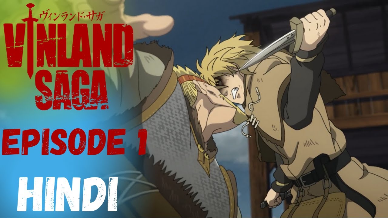 Vinland Saga Episode 1 In Hindi | Explanation | Anime Buddy - YouTube