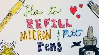 How To Refill Micron and Pitt Artist Pens