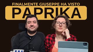 Ep. 21 - Finalmente Giuseppe ha visto Paprika! + Rapporto con Inception e un sacco di consigli!