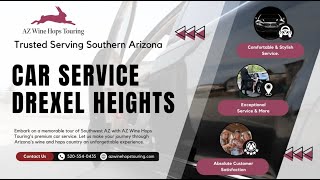 Black Car Service Drexel Heights - AZ Wine Hops Touring