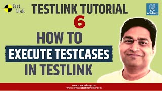 TestLink Tutorial #6 - Executing TestCases in TestLink