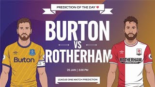 BURTON VS ROTHERHAM: MATCH PREVIEW, PREDICTIONS, AND ODDS