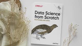 Data Science from Scratch: First Principles with Python #datascience #machinelearning