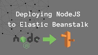 Deploy NodeJS App using AWS Elastic Beanstalk and DynamoDB