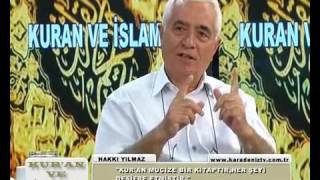 Hakkı Yılmaz - Günümüz Müslümanları Neden Yozlaştı ?