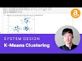 Amazon Machine Learning Engineer Interview: K-Means Clustering