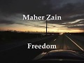 Maher Zain - Freedom Lyrics