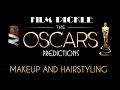 The Oscars 2015 Predictions by Film Pickle - Makeup - THE GRAND BUDAPEST HOTEL