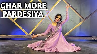 Ghar More Pardesiya Dance Performance | Ghar More Pardesiya Dance Cover | Dance With Savi