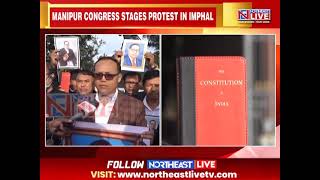 Manipur Cong Protest Alleged Assault On AICC President And Union HM’s Remarks On Dr. B.R. Ambedkar