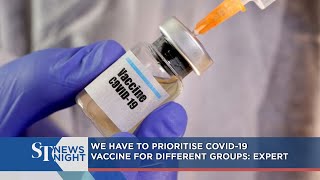 We have to prioritise Covid-19 vaccine for different groups: Expert | ST NEWS NIGHT