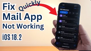 Fix Mail App Not Working on iPhone in iOS 18.2 [IMAP Error, Server, Not Loading Emails]