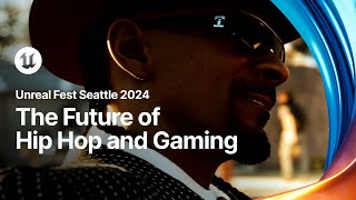 The Future of Hip Hop and Gaming with Death Row Games and 404 Creative | Unreal Fest 2024