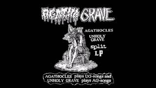 Agathocles / Unholy Grave - "Agatho Grave" Split LP