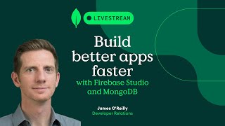 Build better apps faster with Firebase Studio and MongoDB