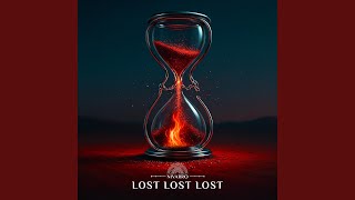 Lost Lost Lost