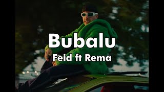 Feid ft Rema - Bubalu (Music video + lyrics prod by 1031 ENT)