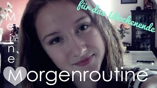 Meine Morgenroutine am Wochenende ♥| Vännah