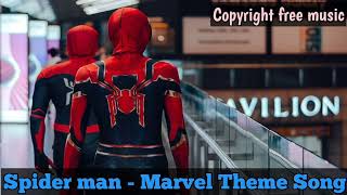 Spiderman Marvel Theme song | Copyright free